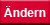Ändern